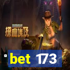 bet 173